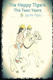 The Happy Tigers, The Teen Years (The Tiger Family)