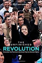 The Unfinished Revolution: Voices from the Global Fight for Women's Rights