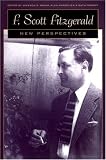 F. Scott Fitzgerald: New Perspectives