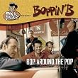 Bop Around the Pop