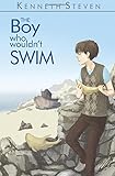 The boy who wouldn't swim