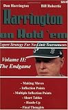 Harrington on Hold 'em Expert Strategy for No Limit Tournaments, Vol. II: The Endgame
