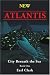 Book New Atlantis: City Beneath The Sea (City Beneath the Sea)