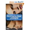 Psychologie lernen: Eine Einf�hrung und Anleitung (Beltz Taschenbuch)