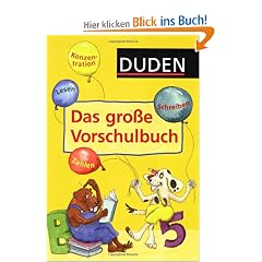 Das gro�e Vorschulbuch: Lesen - Schreiben - Zahlen - Konzentration