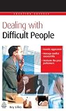 Dealing with Difficult People (Creating Success)