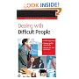 Dealing with Difficult People (Creating Success)