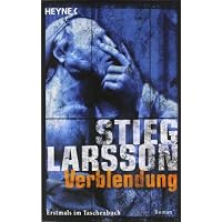 Verblendung: Millennium Trilogie 1