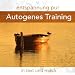Entspannung Pur:Autogenes Training in Text & Musik