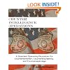 Counterintelligence Operations: A Standard Operating Procedure for Counter-terrorism, Counter-insurgency, and Counter-espionage