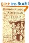 Fundamentalism and American Culture: The Shaping of Twentieth-Century Evangelicalism, 1870-1925