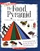 The Food Pyramid (New True Books: Health)