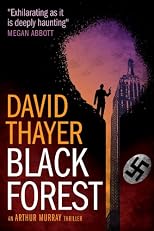 Black Forest (Arthur Murray Thrillers)