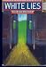 Books : White Lies