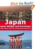 Japan - seine St�dte und Provinzen