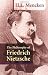The Philosophy of Friedrich Nietzsche