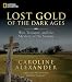 Lost Gold of the Dark Ages: The Mystery of the Saxon Hoard