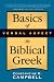 Basics of Verbal Aspect in Biblical Greek