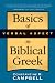 Basics of Verbal Aspect in Biblical Greek