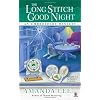 The Long Stitch Good Night: An Embroidery Mystery