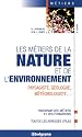 Metiers de la Nature et de l'Environnement 8edt (les)