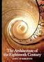 The Architecture of the Eighteenth Century (World of Art)