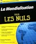 La mondialisation pour les Nuls