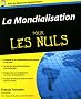 La Mondialisation pour les nuls