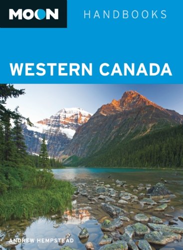 51jU%2BWoo2lL Moon Western Canada (Moon Handbooks)