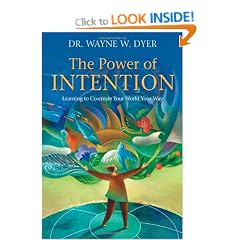 Power Of Intention Gift Edition: Learning to Co-Create Your World Your Way