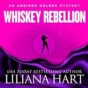 Whiskey Rebellion | [Liliana Hart]