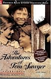 The Adventures of Tom Sawyer - Literary Touchstone Edition