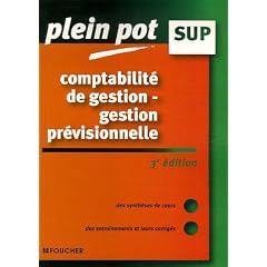 Comptabilit� de gestion - gestion pr�visionnelle : Enseignement sup�rieur, BTS, DUT tertiaires (Ancienne Edition)