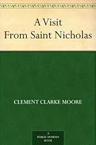 F.r.e.e A Visit From Saint Nicholas K.I.N.D.L.E