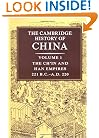 The Cambridge History of China, Vol. 1: The Ch'in and Han Empires, 221 BC-AD 220