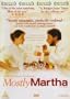 Mostly Martha
