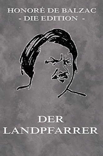 Der Landpfarrer: Vollständige Ausgabe (German Edition)