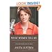 What Women Tell Me: Finding Freedom from the Secrets We Keep