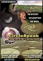 CircleSpeak - A Journey into the Heart of Crop Circle Country