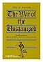 War of the Unstamped: Movement to Repeal the British Newspaper Tax, 1830-36
