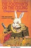 The Footprints on the Ceiling (A Crime Classic)