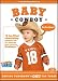 BABY COWBOY Raising Tomorrow's OSU Fan Today!