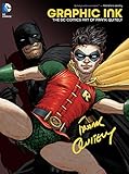 Graphic Ink : the DC Comics Art of Frank Quitely