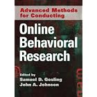 Advanced Methods for Conducting Online Behavioral Research by Samuel D. Gosling and John A. Johnson