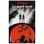 Le grand secret