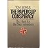 The Paperclip Conspiracy: The Hunt for the Nazi Scientists