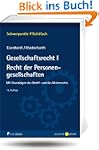 Gesellschaftsrecht I. Recht der Perso...
