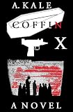 Coffin X: A Novel
