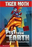 The Pest Show on Earth (Graphic Sparks)