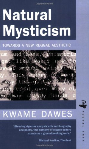 Natural Mysticism: Towards a New Reggae Aesthetic